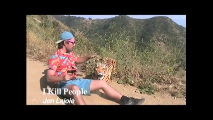 Jon Lajoie - I Kill People | Hq |