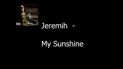 Jeremih - My Sunshine 