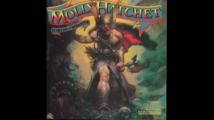 Molly Hatchet - Flirtin with disaster