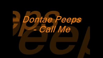 Dontae Peeps - Call Me