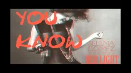 Selena Gomez - Red Light + Lyrics