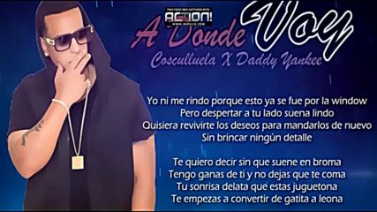 Текст и Превод ! Cosculluela Ft Daddy Yankee - A Donde Voy ( Letra )