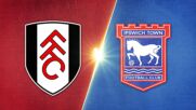 Fulham vs. Ipswich Town FC - Game Highlights