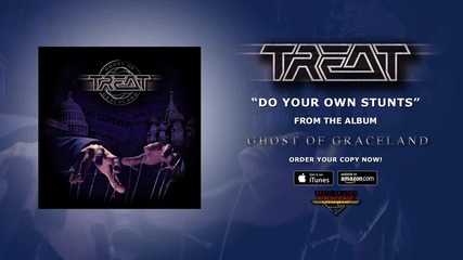 Treat - Do Your Own Stunts ( Official Audio)