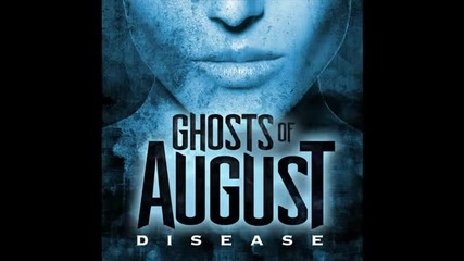 Ghosts Of August - Lived It Up