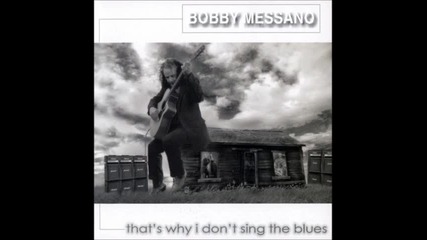 Bobby Messano - Nickels & Dimes