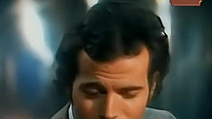 Julio Iglesias - A Veces Tu A Veces Yo