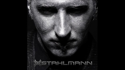 Stahlmann - Hass mich lieb mich