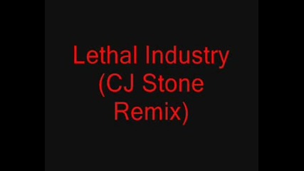 Tiesto - Lethal Industry (cj Stone Remix)