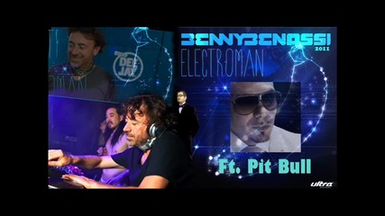 Benny Benassi feat Pitbull - Put It On Me New 2011