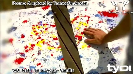 Тydi feat. Tania Zygar - Vanilla (original Mix) lyrics [music video Toj edits]
