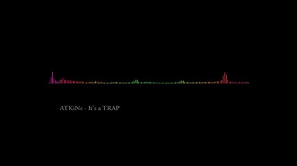 Atkins - It's a Trap