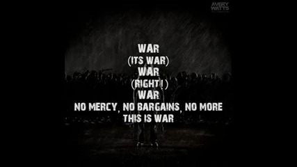 Avery Watts - This Is War - Song with Lyrics