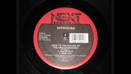 Hithouse - Jack To The Sound of The Underground