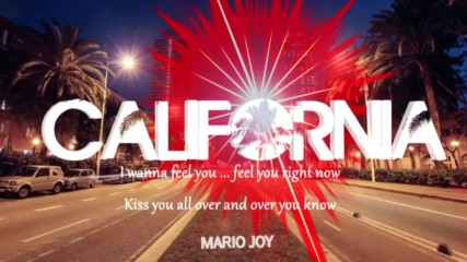 Mario Joy - California Lyric video