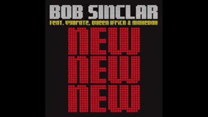 Bob Sinclar - New New New Arnaud Andrieu Matt Venice Big Room Re - edit 