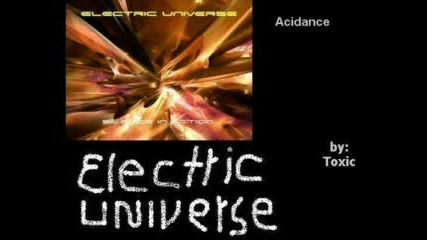 Electric Universe - Acidance