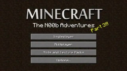 minecraft The N00b Adventures part 3