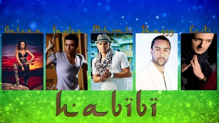New* Галена & Faydee ft. Mohombi vs. Shaggy & Costi - Habibi ( Official Cd Rip )