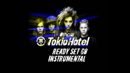 Tokio Hotel - Ready Set Go [инструментал]