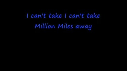 The Offspring - Million Miles away Lyrics
