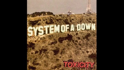 System Of a Down - bybo B.y.b.o 