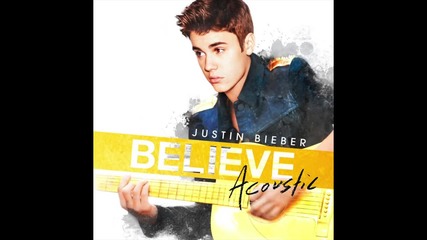 Justin Bieber - 7 - All Around The World ( Acoustic ) ( Audio )