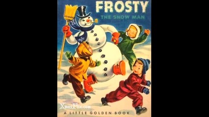 Снежният Човек Frosty - Оригинална анимация от 1953г ( Високо Качество ) 