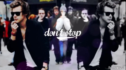 Harry Styles | Don't stop