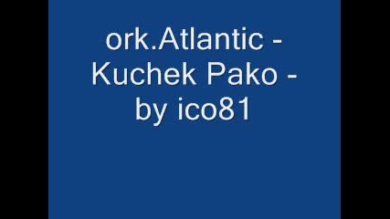 ork.atlantic - Kiuchek Pako - by ico81