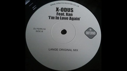 x-odus- ft xan--i'm in love-lange remix 2003