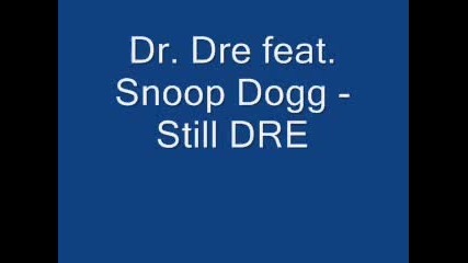 Snopp Dogg Feat. Dr.dre - Still Dre