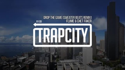 Flume Chet Faker - Drop the Game Sweater (beats Remix)