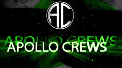 Apollo Crews Entrance Video