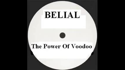 Belial - The Power Of Voodoo