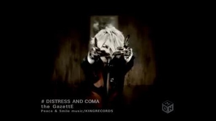 [pv] The Gazette - Distress And Coma