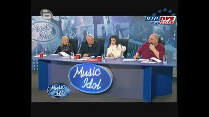 Music Idol 3 - Bulgaria - Totall Idiot2.avi