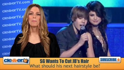 Selena Gomez Wants To Cut Justin Biebers Hair