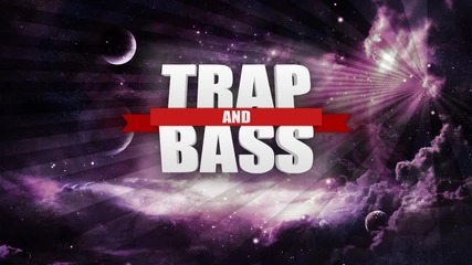 trap&bass;