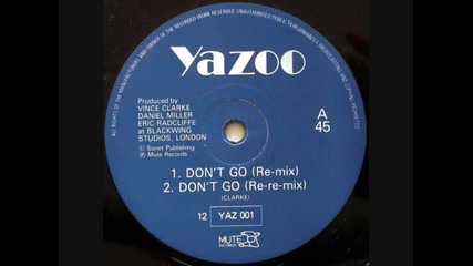 Yazoo A2 Dont Go (re - Re - Mix) (extended Version) . 