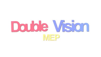 --mds-- Double Vision Mep
