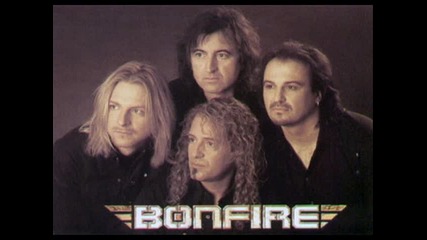 Bonfire - You Make Me Feel