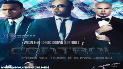 2014* Wisin Ft. Chris Brown & Pitbull - Control