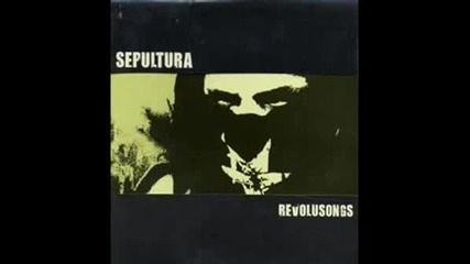 Sepultura - Black Steel In The Hour Of Chaos