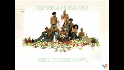 Erykah Badu - Honey