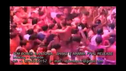 tom boxer & antonia - shake it mamma Original Final Release .flv 