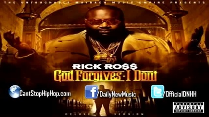 Rick Ross - Presidential ft. Elijah Blake [god Forgives, I Don't]