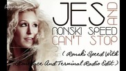 Jes And Ronski Speed - Can't Stop ( Ronski Speed With Stoneface And Terminal Radio Edit )