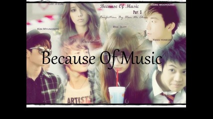 Because Of Music _episode 9_