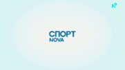 Спортни новини на NOVA - обедна емисия (22.07.2026)0
